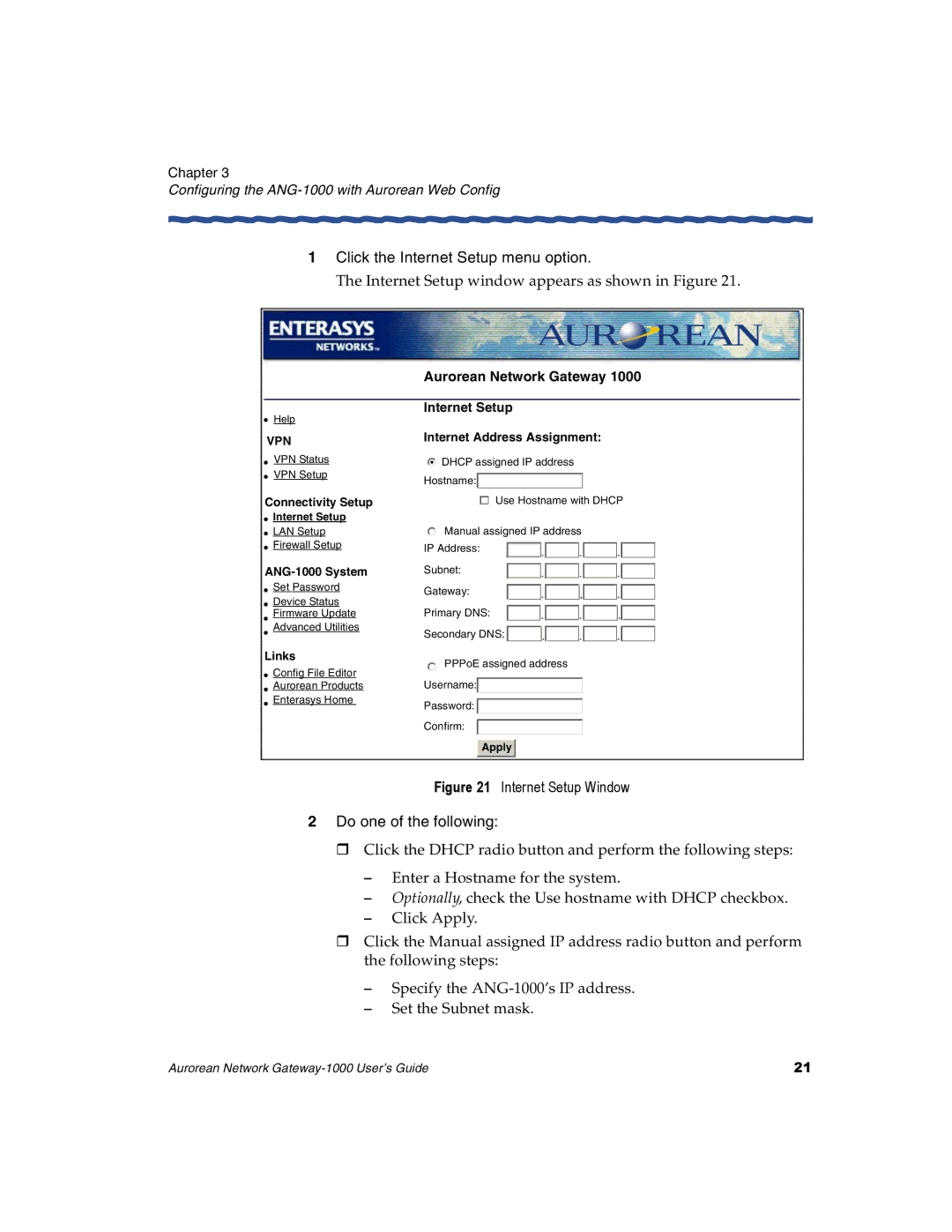 Enterasys Networks ANG-1000 manual Click the Internet Setup menu option, Internet Setup window appears as shown in Figure 