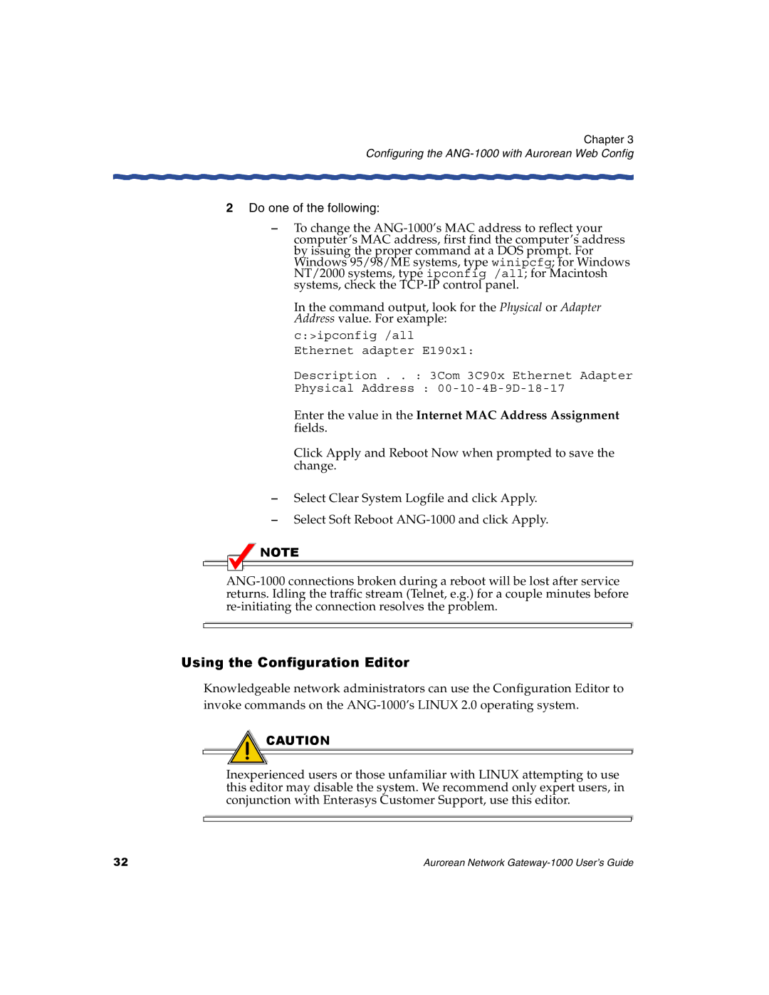 Enterasys Networks ANG-1000 manual Using the Configuration Editor, Do one of the following 