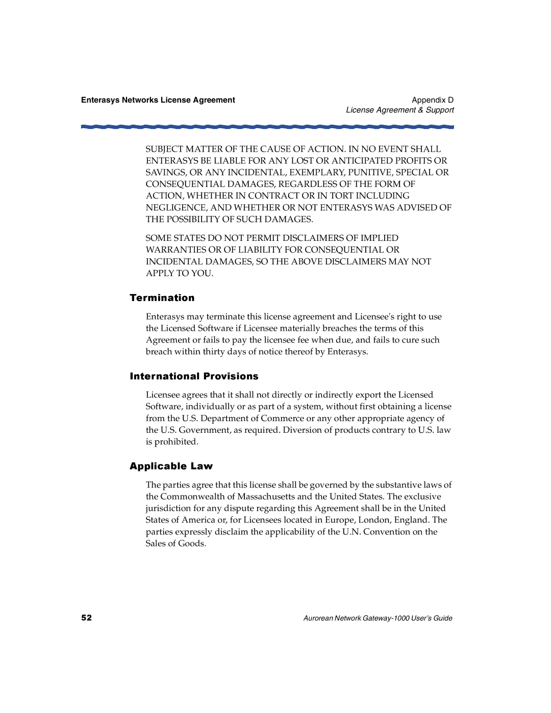 Enterasys Networks ANG-1000 manual Termination, International Provisions, Applicable Law 