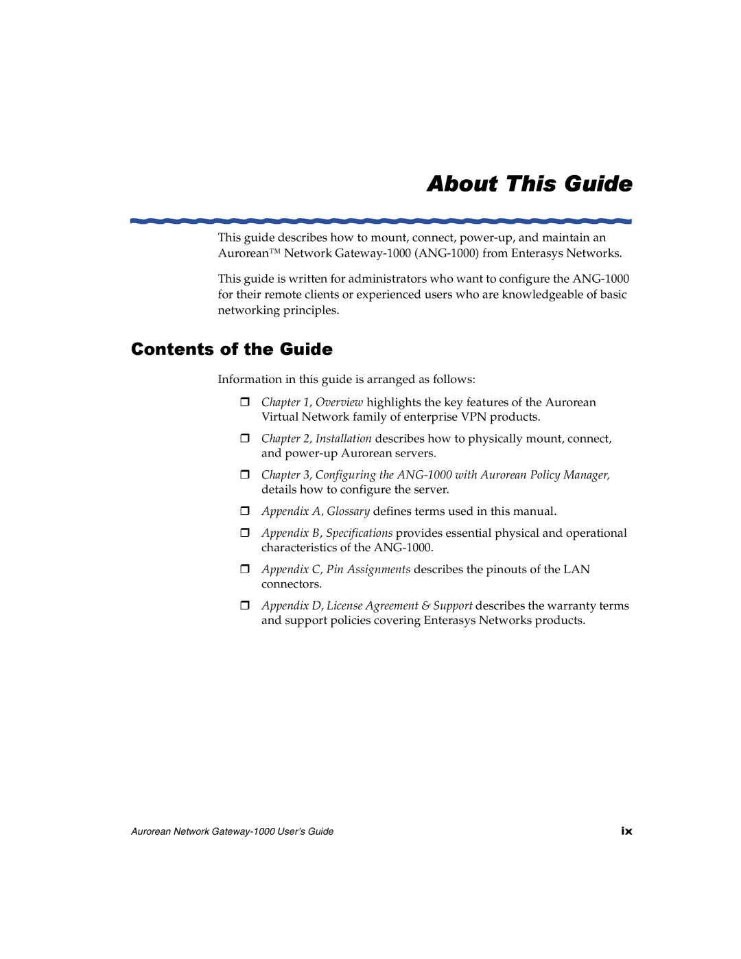 Enterasys Networks ANG-1000 manual About This Guide, Contents of the Guide 