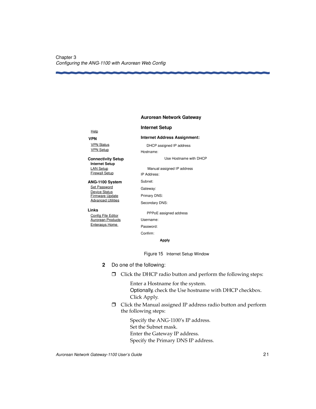 Enterasys Networks ANG-1100 manual Internet Setup Window Do one of the following 