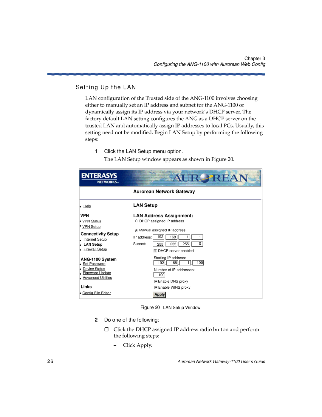 Enterasys Networks ANG-1100 manual Setting Up the LAN, Click the LAN Setup menu option, LAN Address Assignment 