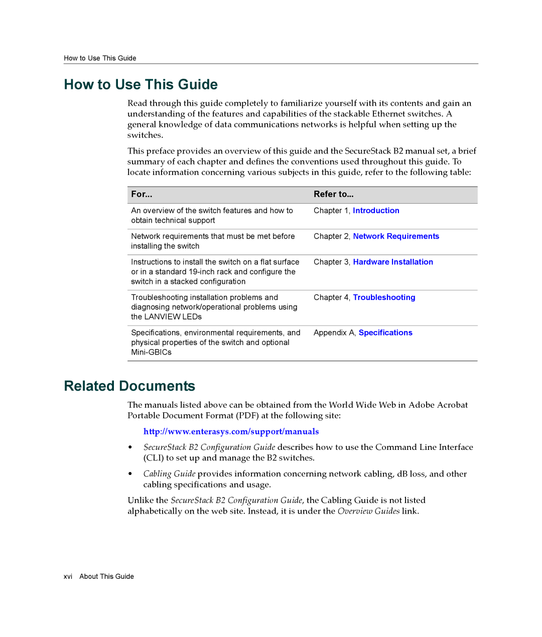 Enterasys Networks B2G124-24 manual How to Use This Guide, Related Documents, For Refer to 