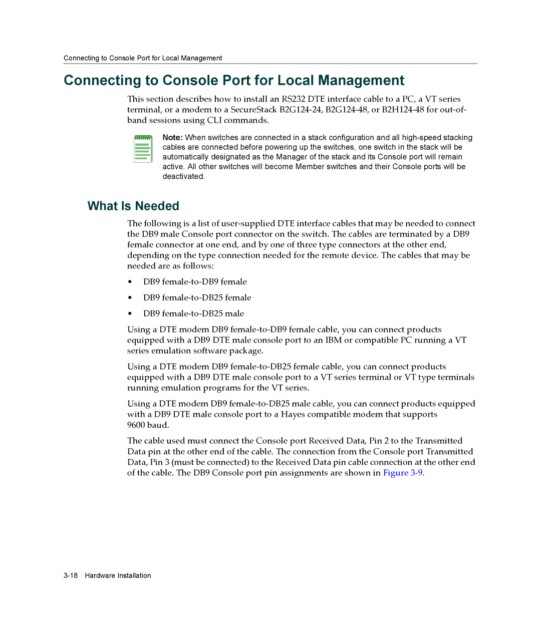 Enterasys Networks B2G124-24 manual Connecting to Console Port for Local Management, What Is Needed 