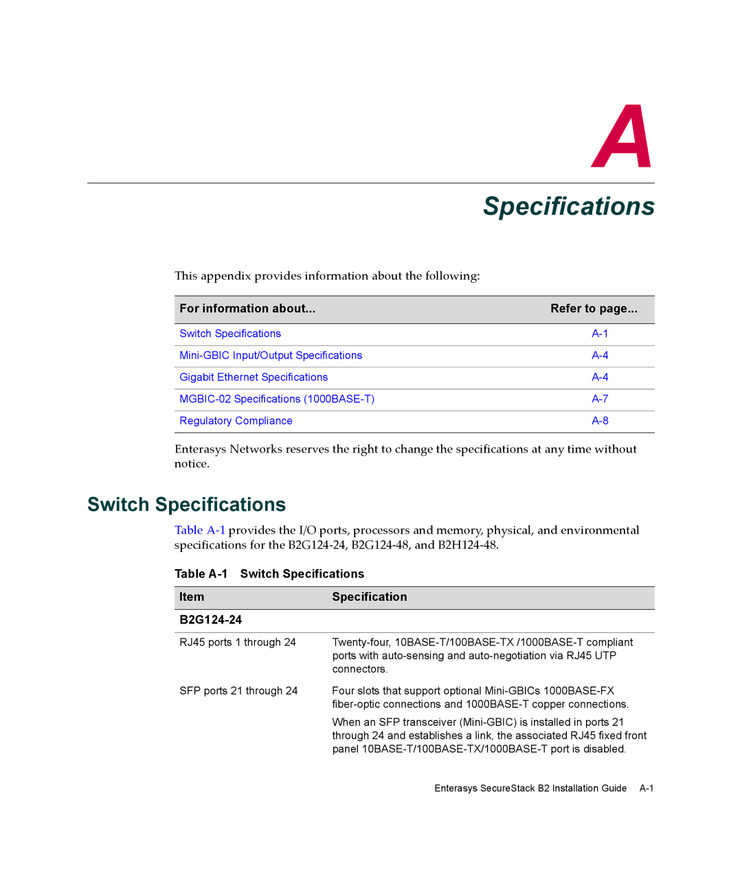 Enterasys Networks manual Table A-1 Switch Specifications ItemSpecification B2G124-24 