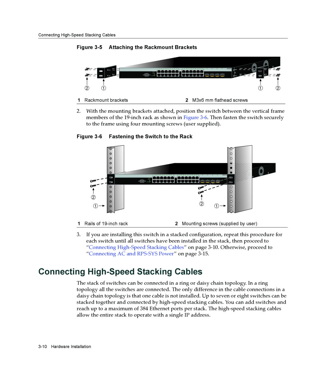 Enterasys Networks B2G124-24 manual Connecting High-Speed Stacking Cables, 5 Attaching the Rackmount Brackets 
