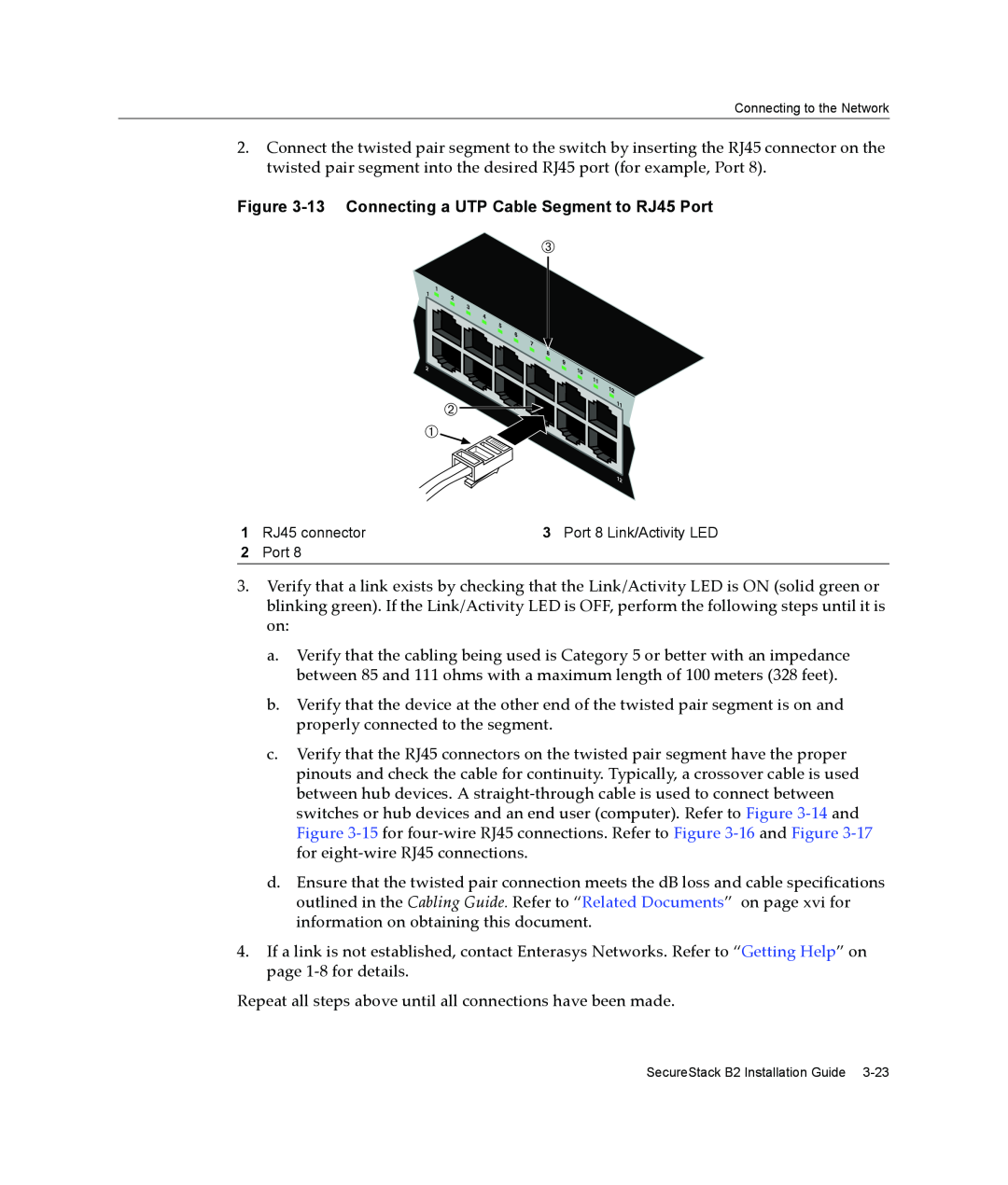 Enterasys Networks B2G124-24 manual 13 Connecting a UTP Cable Segment to RJ45 Port 