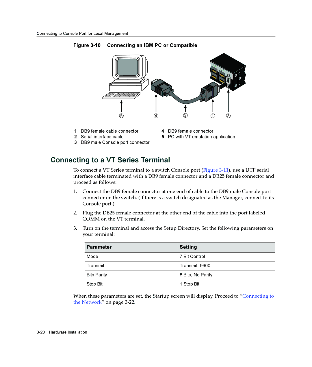 Enterasys Networks B3G124-24P, B3G124-48P manual Connecting to a VT Series Terminal, Connecting an IBM PC or Compatible 