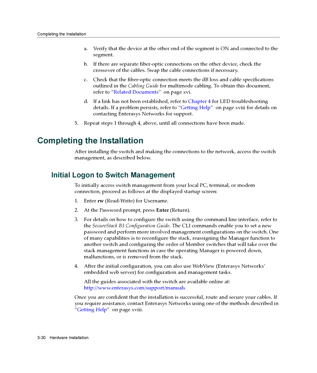 Enterasys Networks B3G124-24P, B3G124-48P manual Completing the Installation, Initial Logon to Switch Management 