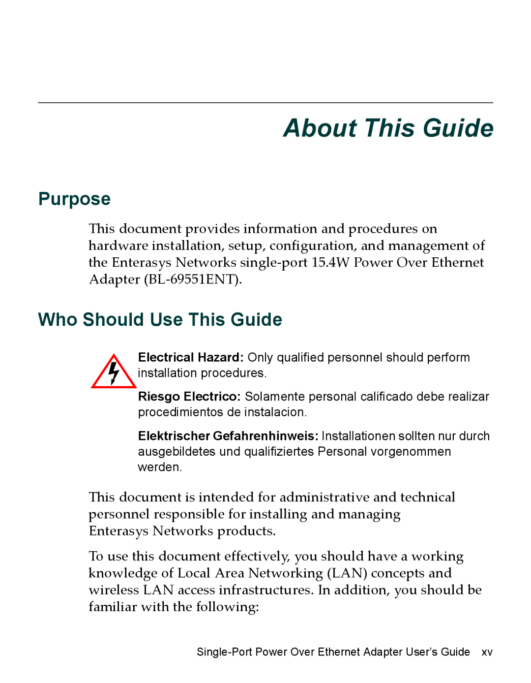 Enterasys Networks BL-69108ENT, BL-69551ENT manual About This Guide, Purpose, Who Should Use This Guide 