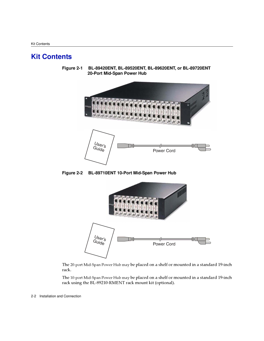 Enterasys Networks BL-89520ENT, BL-89720ENT, BL-89620ENT, BL-89420ENT, BL-89710ENT manual Kit Contents 