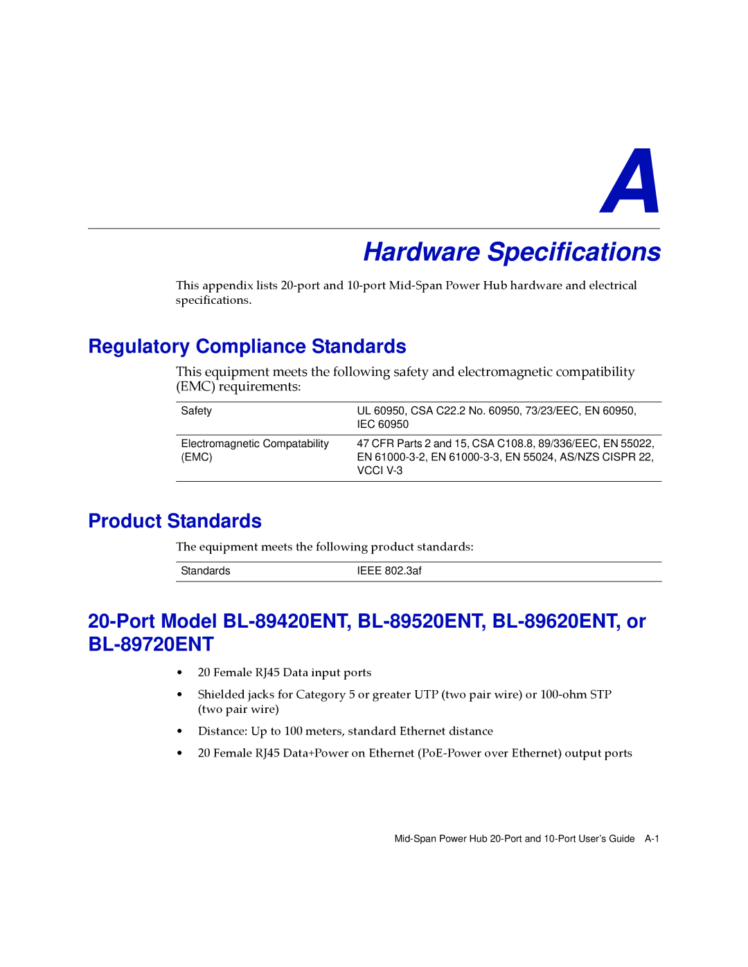 Enterasys Networks BL-89420ENT, BL-89720ENT Hardware Specifications, Regulatory Compliance Standards, Product Standards 