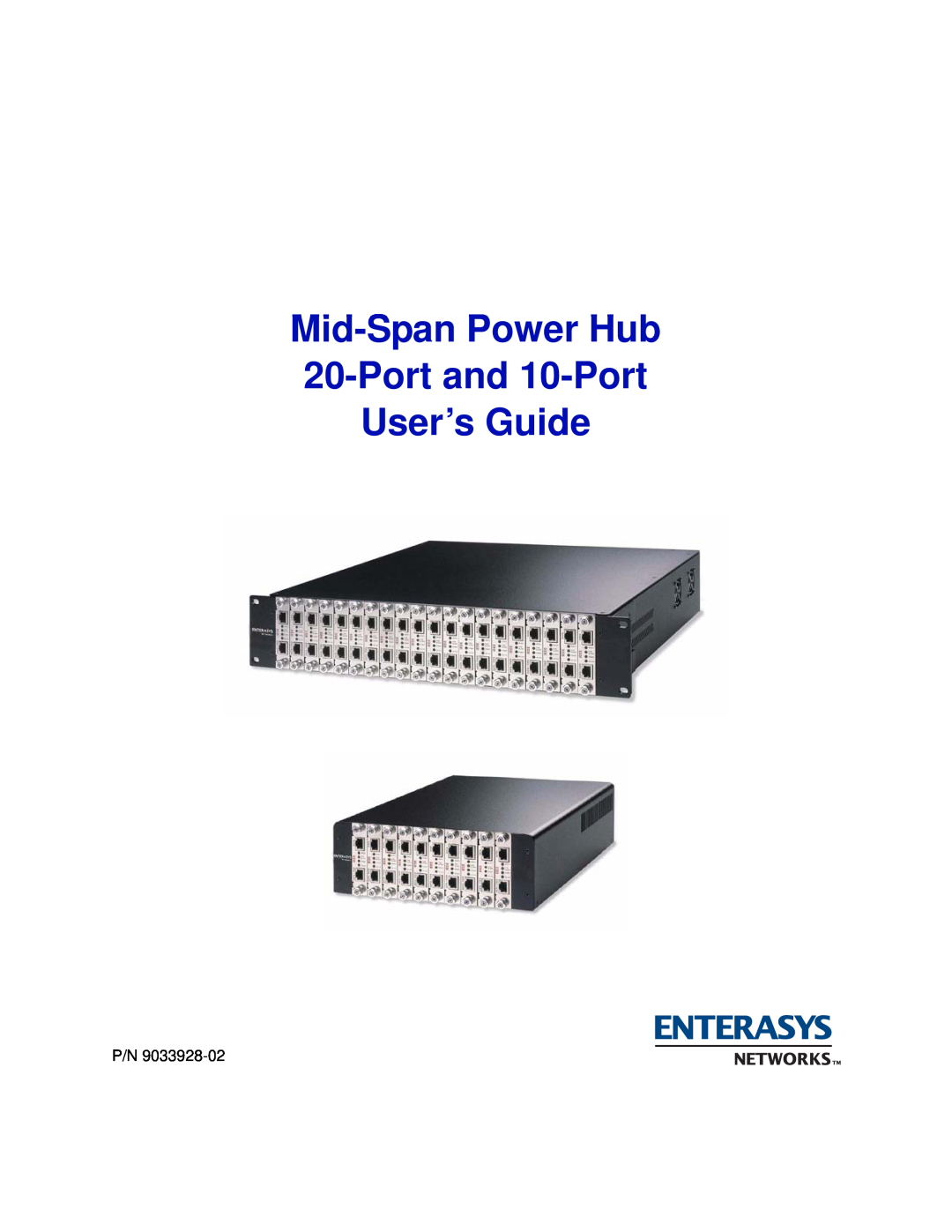Enterasys Networks BL-89520ENT, BL-89720ENT, BL-89620ENT manual Mid-Span Power Hub 20-Port and 10-Port User’s Guide, Title 