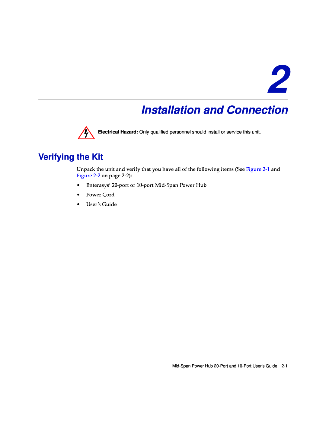 Enterasys Networks BL-89720ENT, BL-89520ENT, BL-89620ENT, BL-89420ENT manual Installation and Connection, Verifying the Kit 