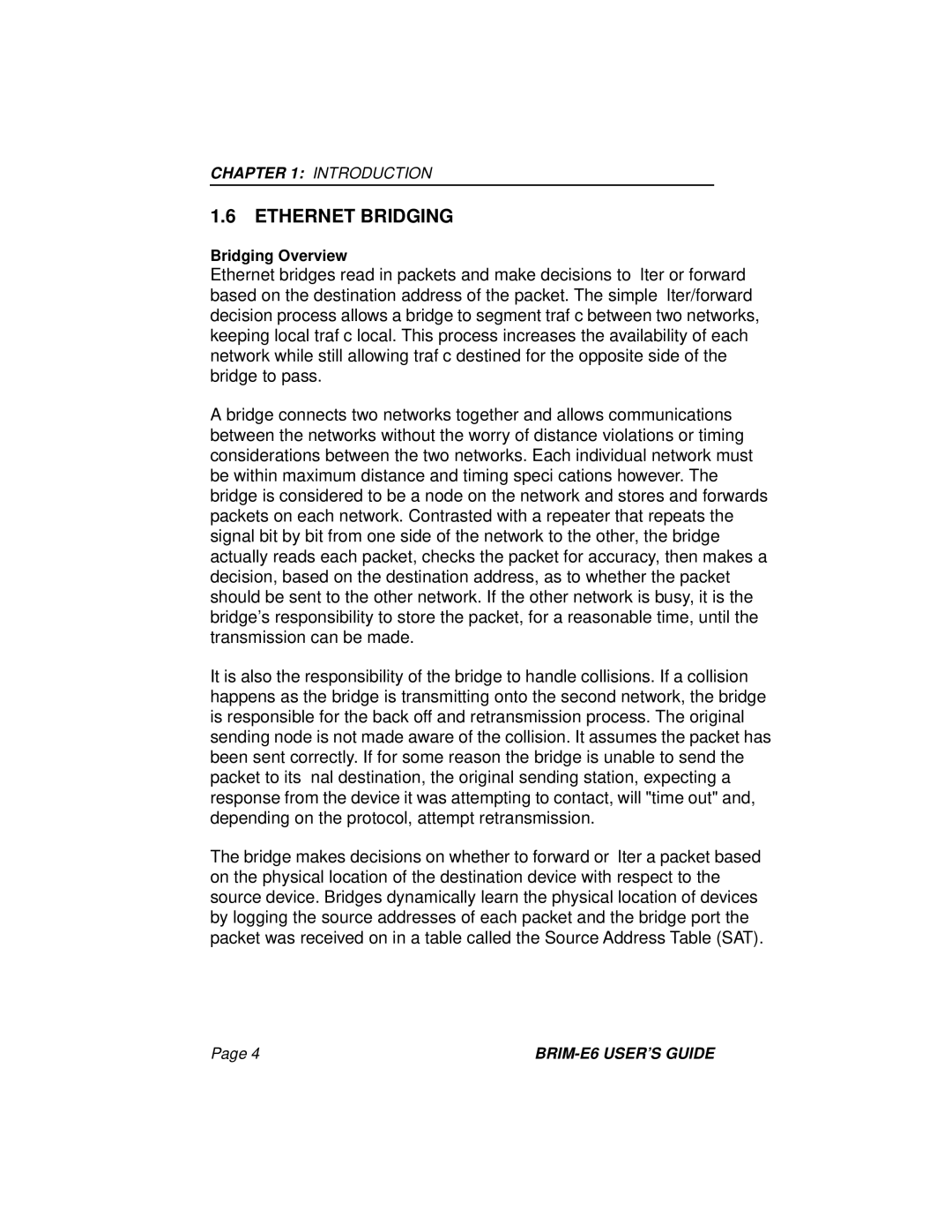 Enterasys Networks BRIM-E6 manual Ethernet Bridging 