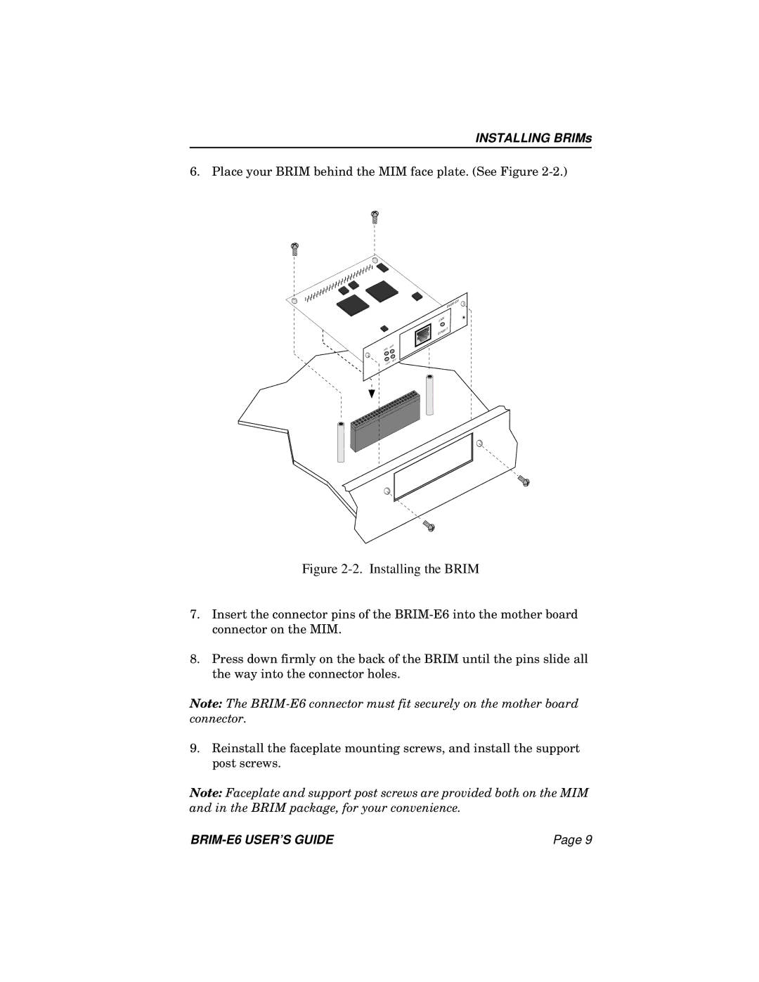 Enterasys Networks BRIM-E6 manual Installing the Brim 