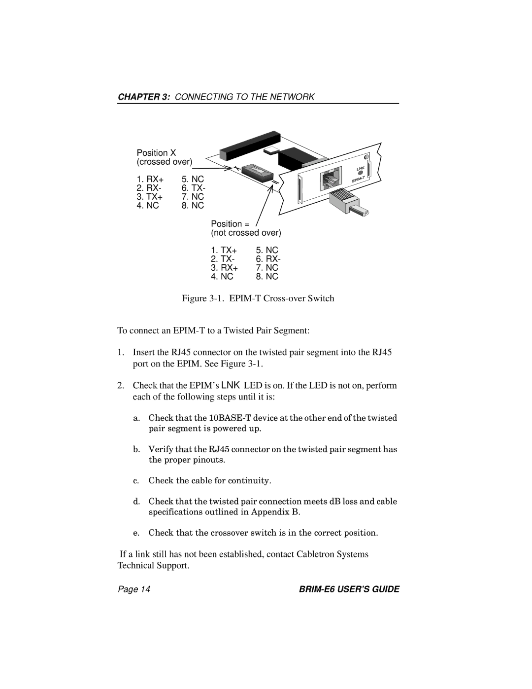 Enterasys Networks BRIM-E6 manual Connecting to the Network 