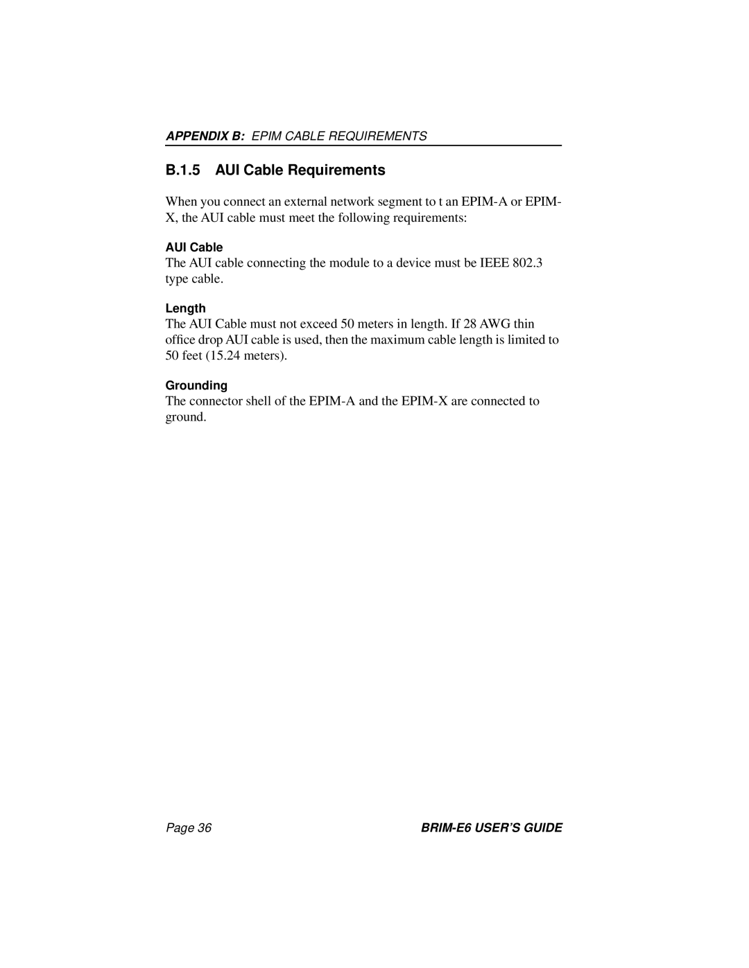 Enterasys Networks BRIM-E6 manual AUI Cable Requirements 