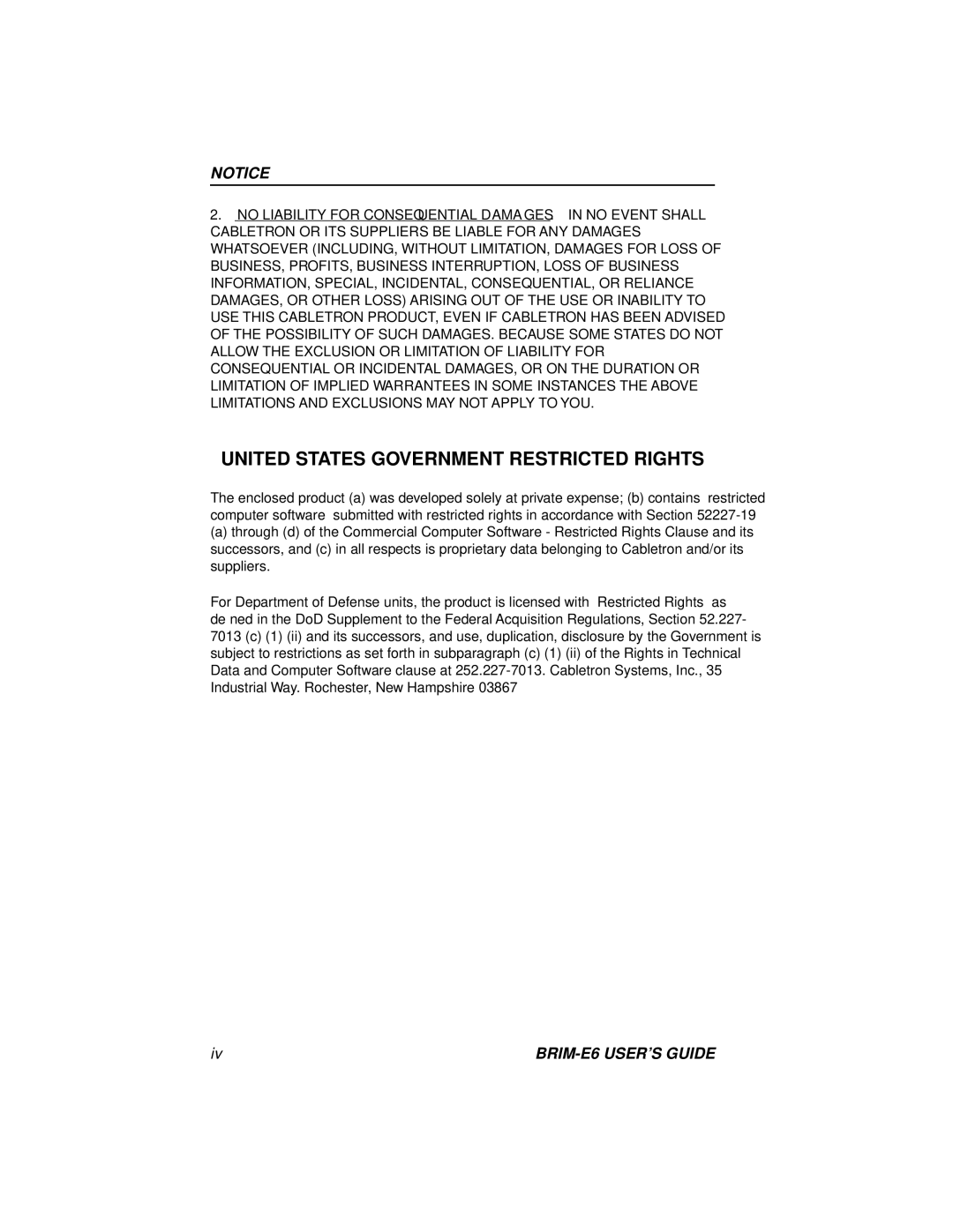 Enterasys Networks BRIM-E6 manual United States Government Restricted Rights 