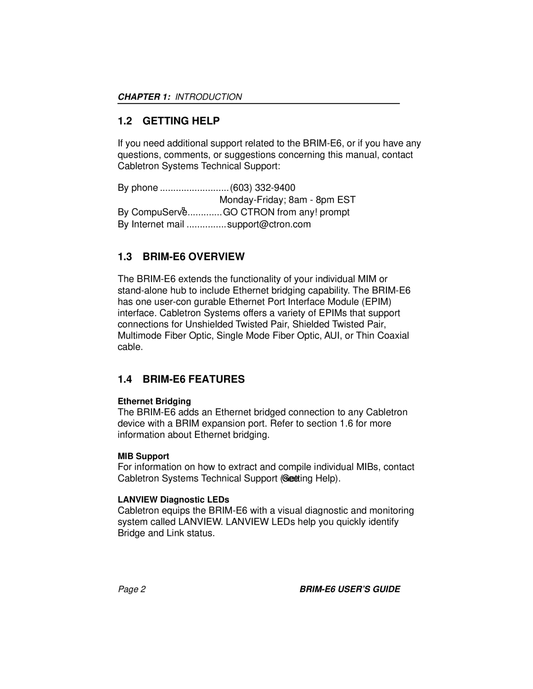 Enterasys Networks manual Getting Help, BRIM-E6 Overview, BRIM-E6 Features 