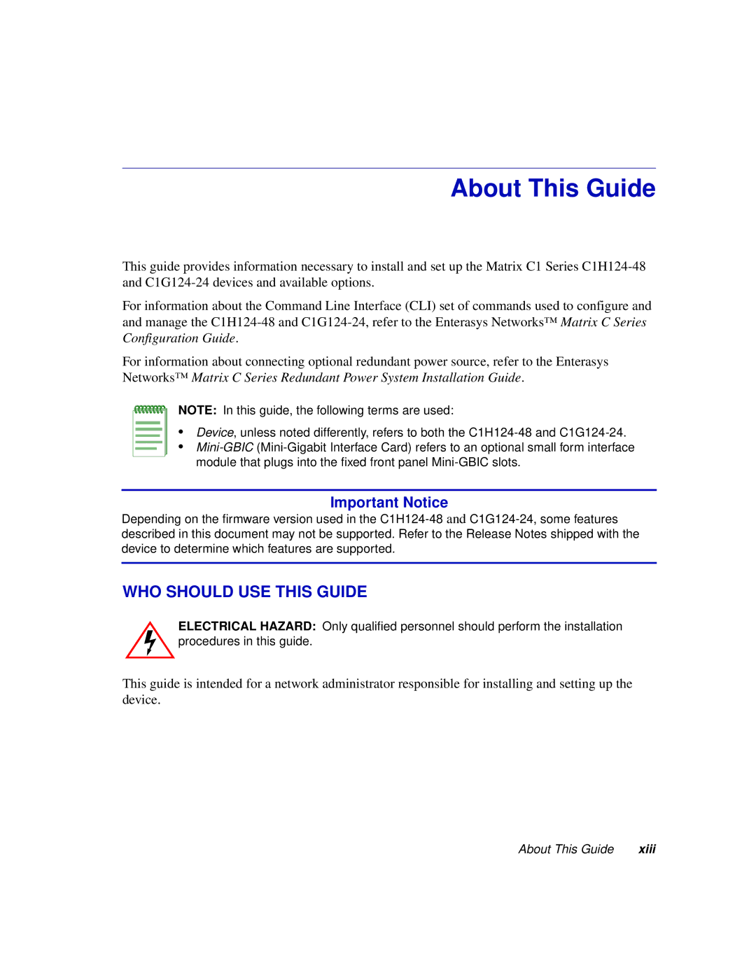 Enterasys Networks C1H124-48, C1H124-24 manual About This Guide, WHO should USE this Guide 