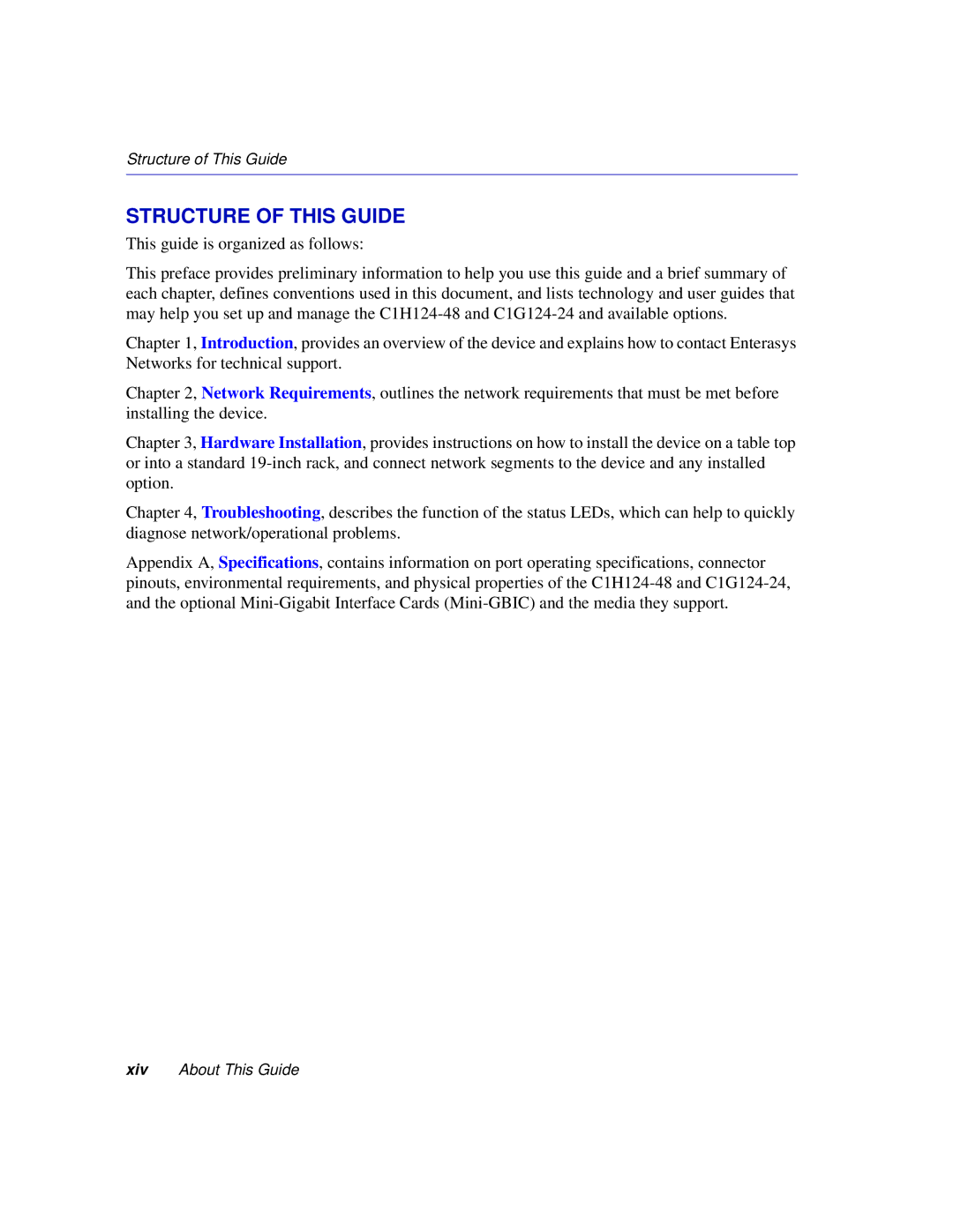 Enterasys Networks C1H124-24, C1H124-48 manual Structure of this Guide 