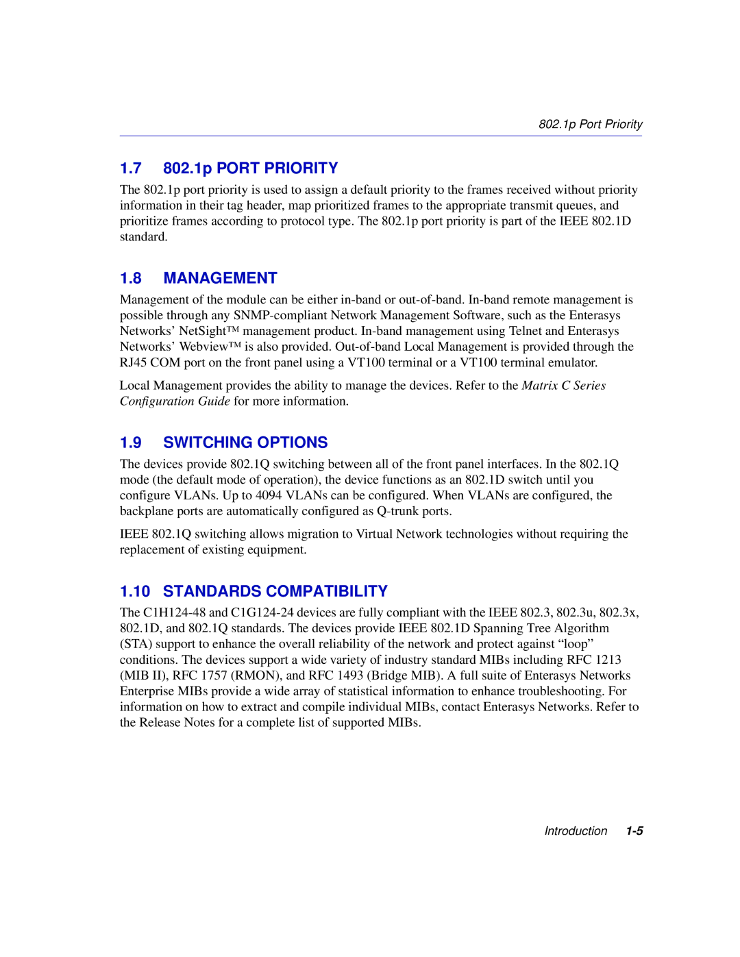 Enterasys Networks C1H124-48, C1H124-24 manual 802.1p Port Priority, Management, Switching Options, Standards Compatibility 