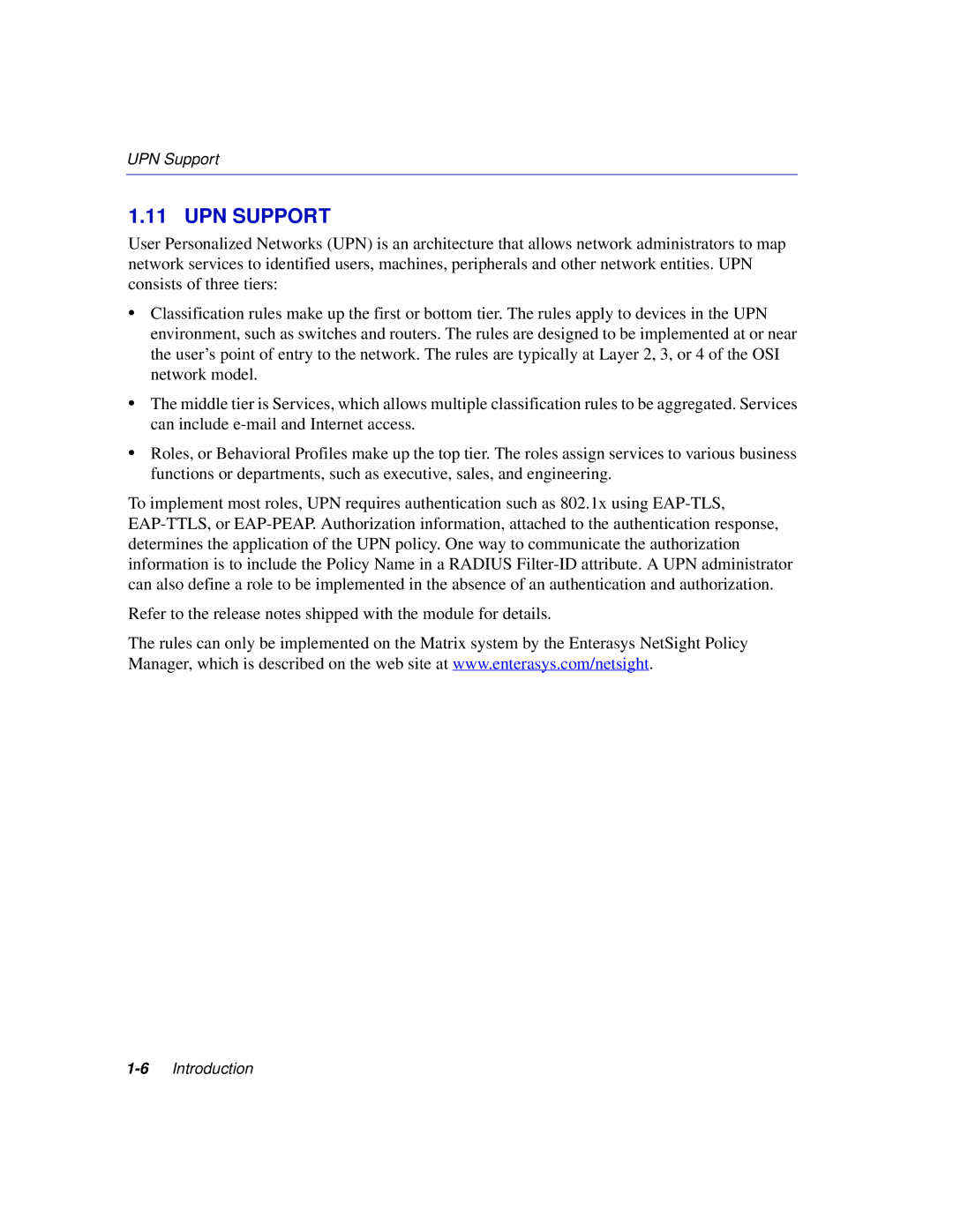 Enterasys Networks C1H124-24, C1H124-48 manual UPN Support 