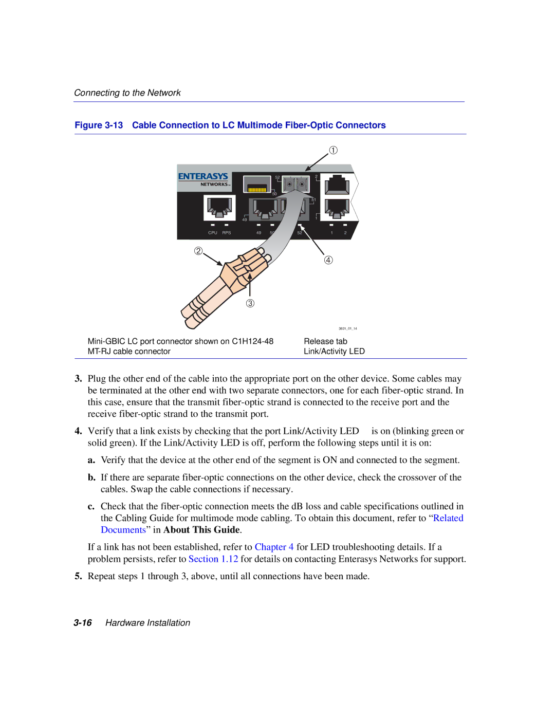 Enterasys Networks C1H124-24, C1H124-48 manual Cable Connection to LC Multimode Fiber-Optic Connectors 