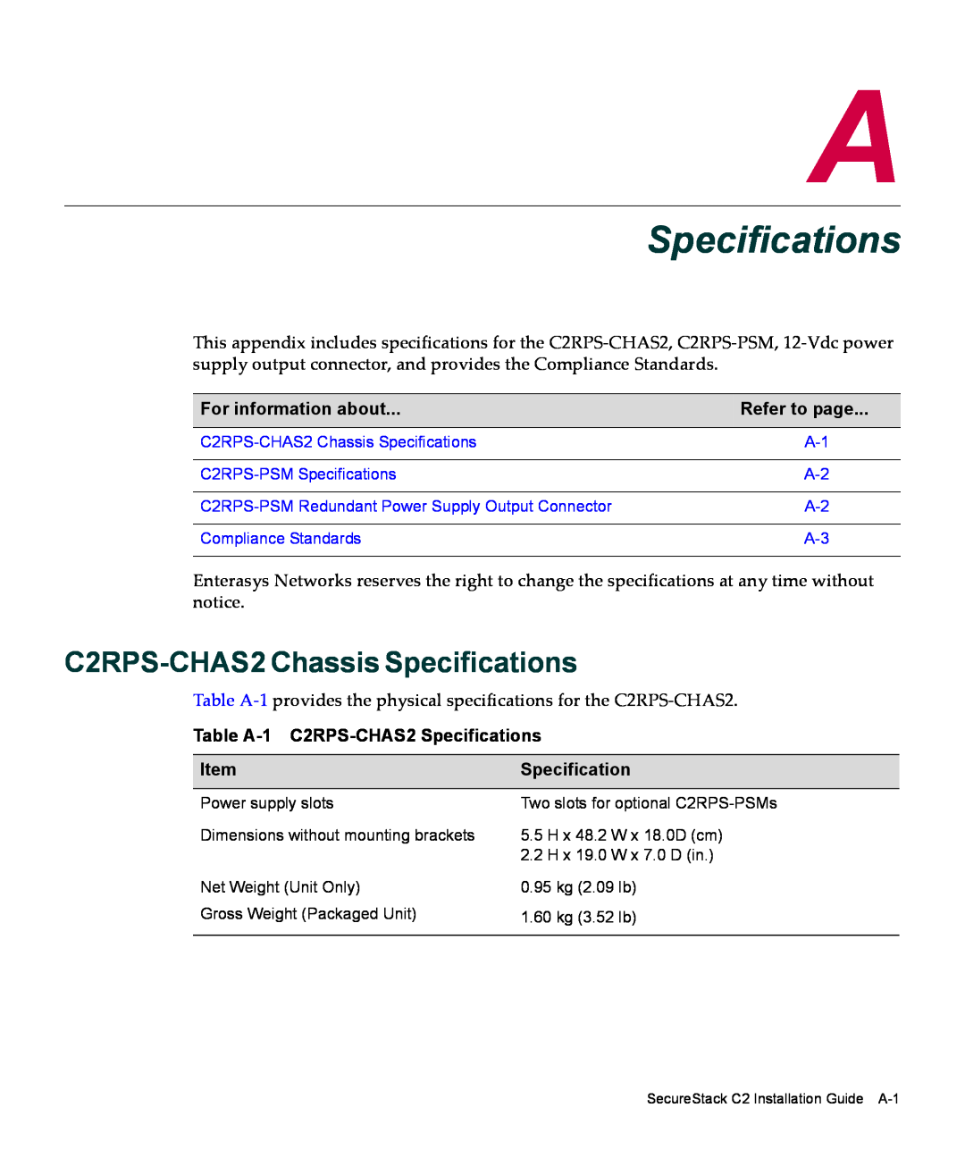 Enterasys Networks manual C2RPS-CHAS2 Chassis Specifications, For information about, Refer to page 