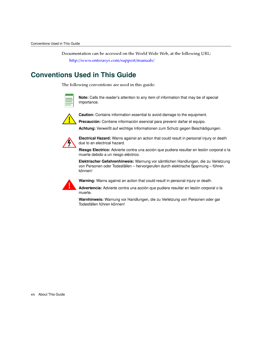 Enterasys Networks CM Version 1.0 manual Conventions Used in This Guide, Following conventions are used in this guide 