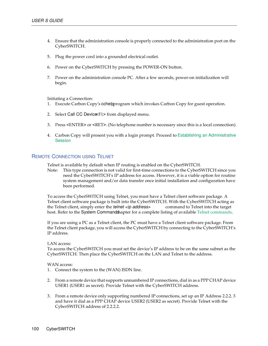 Enterasys Networks CSX6000, CSX5500, CSX7000 manual Remote Connection Using Telnet 