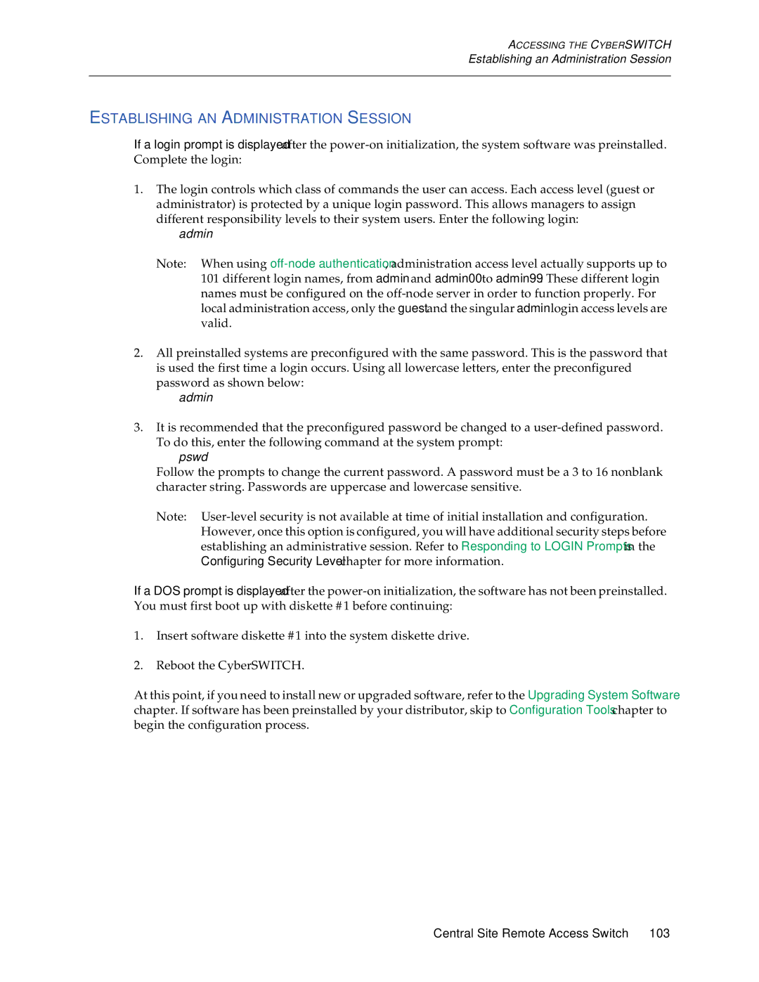 Enterasys Networks CSX6000, CSX5500, CSX7000 manual Establishing AN Administration Session 