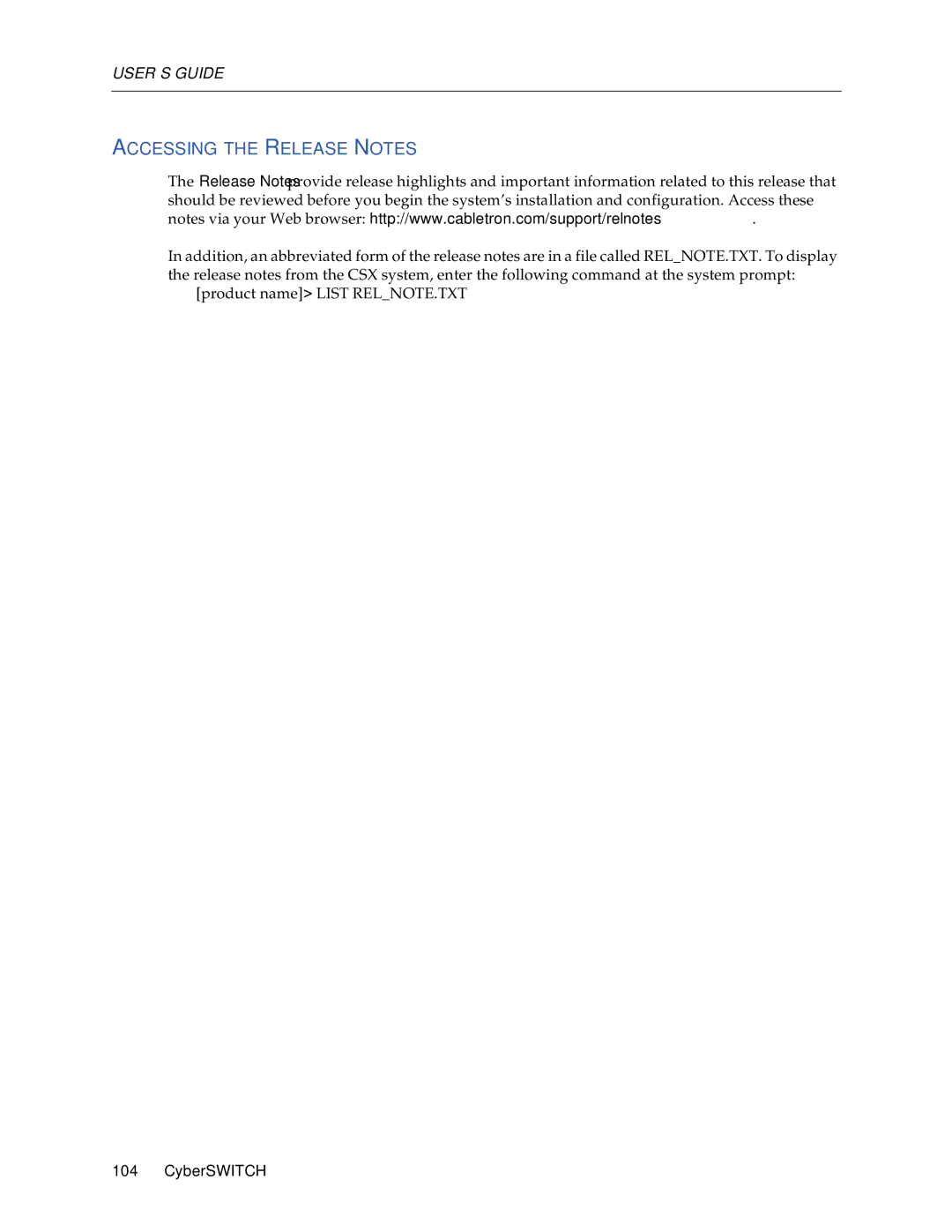 Enterasys Networks CSX7000, CSX5500, CSX6000 manual Accessing the Release Notes 