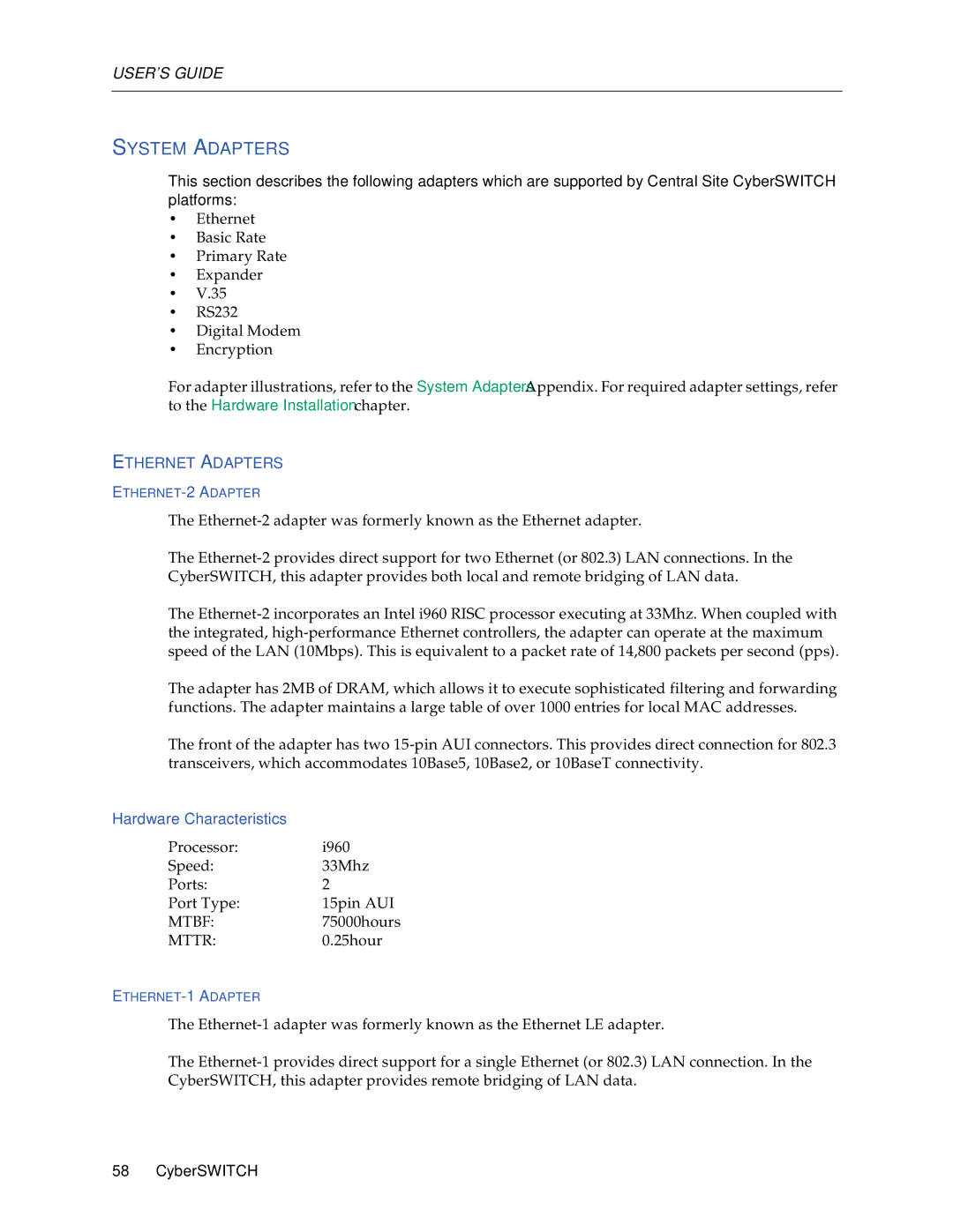 Enterasys Networks CSX6000, CSX5500, CSX7000 manual System Adapters, Ethernet Adapters, Hardware Characteristics, Mtbf, Mttr 