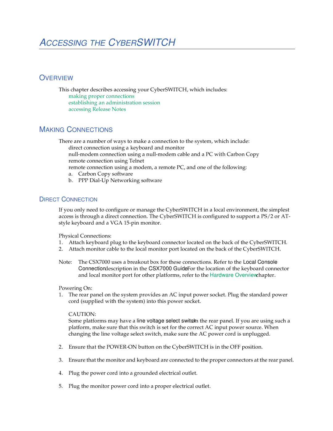 Enterasys Networks CSX7000, CSX5500, CSX6000 manual Accessing the Cyberswitch, Making Connections, Direct Connection 