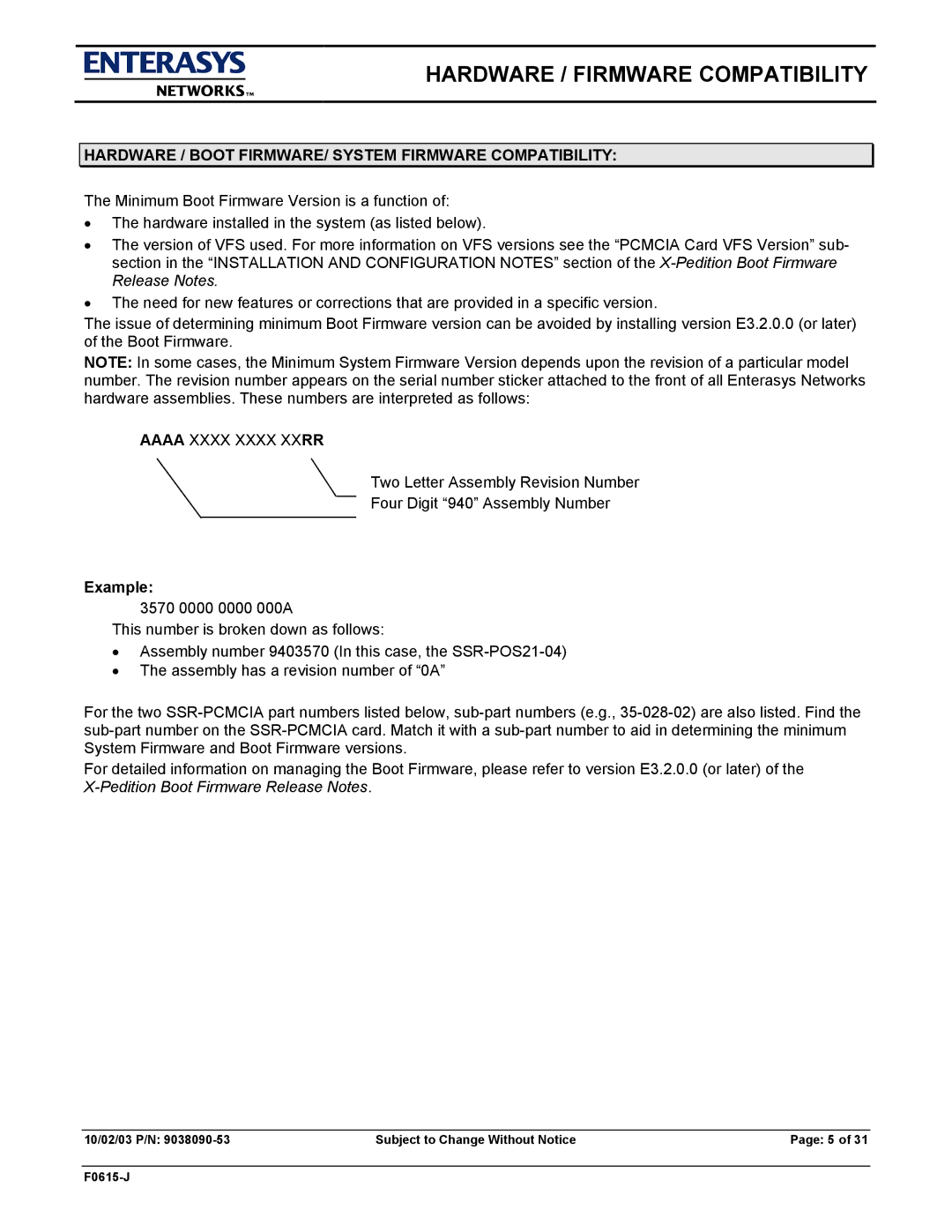 Enterasys Networks E9.1.7.0 Hardware / Firmware Compatibility, Hardware / Boot FIRMWARE/ System Firmware Compatibility 