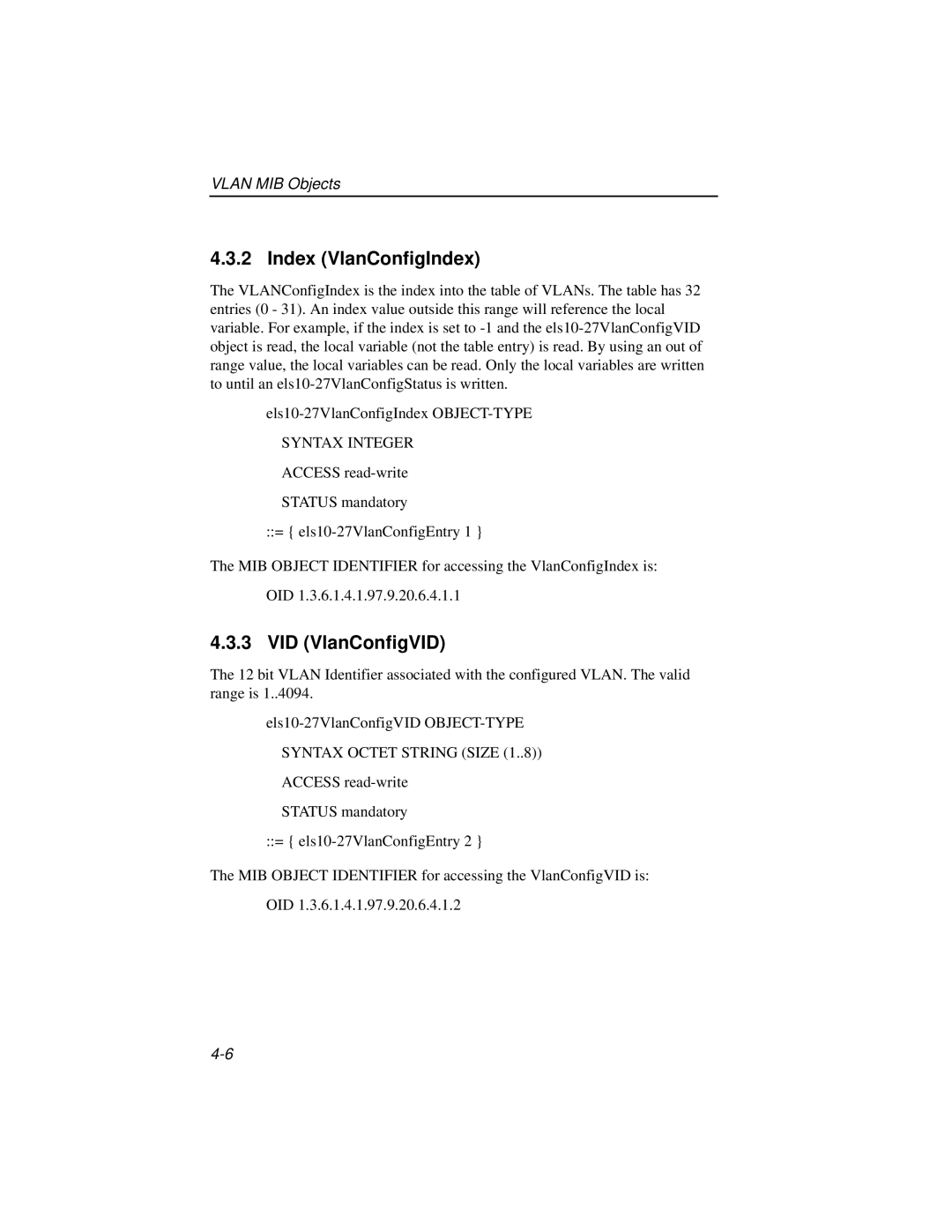 Enterasys Networks ELS10-27TX manual Index VlanConfigIndex, VID VlanConfigVID 