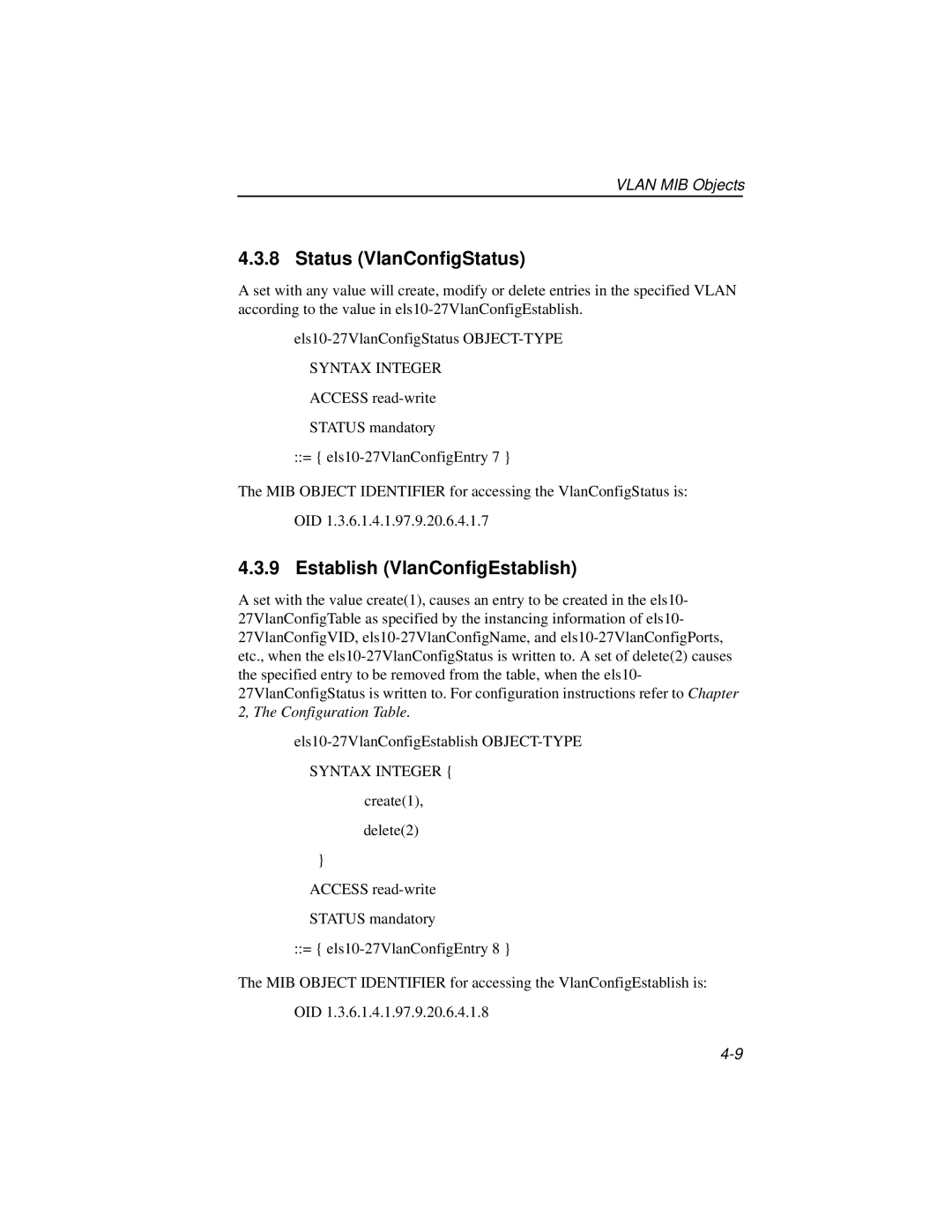 Enterasys Networks ELS10-27TX manual Status VlanConfigStatus, Establish VlanConfigEstablish 