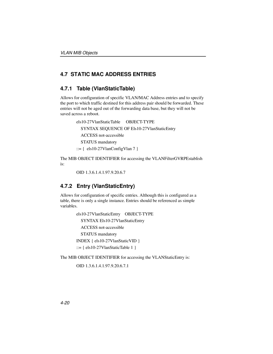 Enterasys Networks ELS10-27TX manual Static MAC Address Entries, Table VlanStaticTable, Entry VlanStaticEntry 