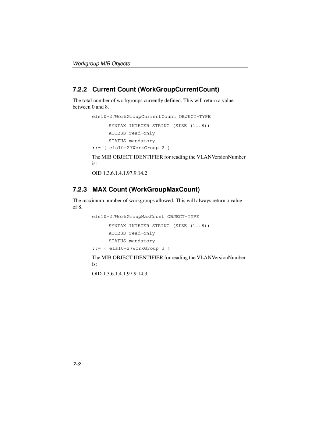 Enterasys Networks ELS10-27TX manual Current Count WorkGroupCurrentCount, MAX Count WorkGroupMaxCount 