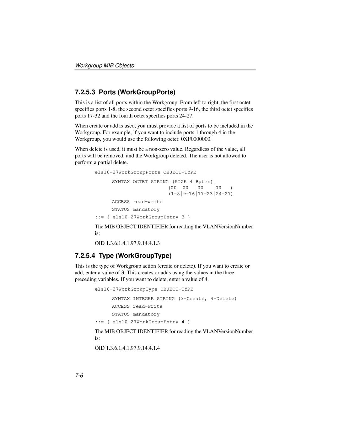 Enterasys Networks ELS10-27TX manual Ports WorkGroupPorts, Type WorkGroupType 