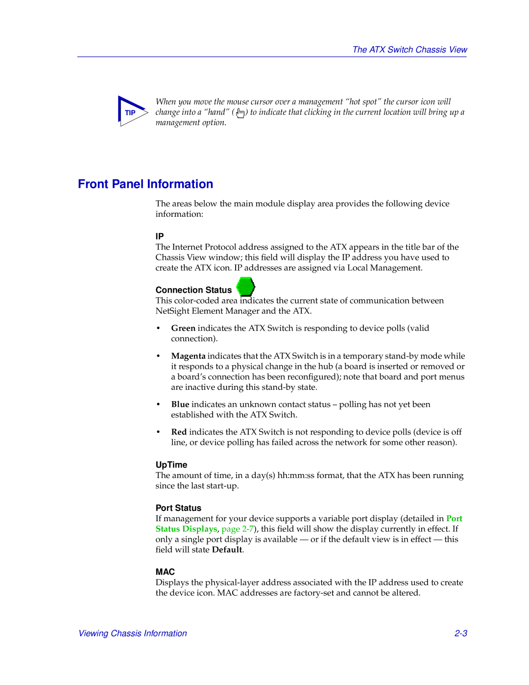 Enterasys Networks ENTERASYS ATX manual Front Panel Information, Connection Status, Port Status 