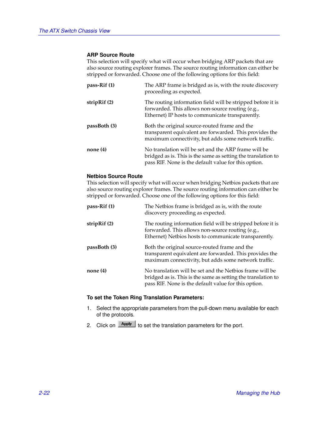 Enterasys Networks ENTERASYS ATX ARP Source Route, Netbios Source Route, To set the Token Ring Translation Parameters 