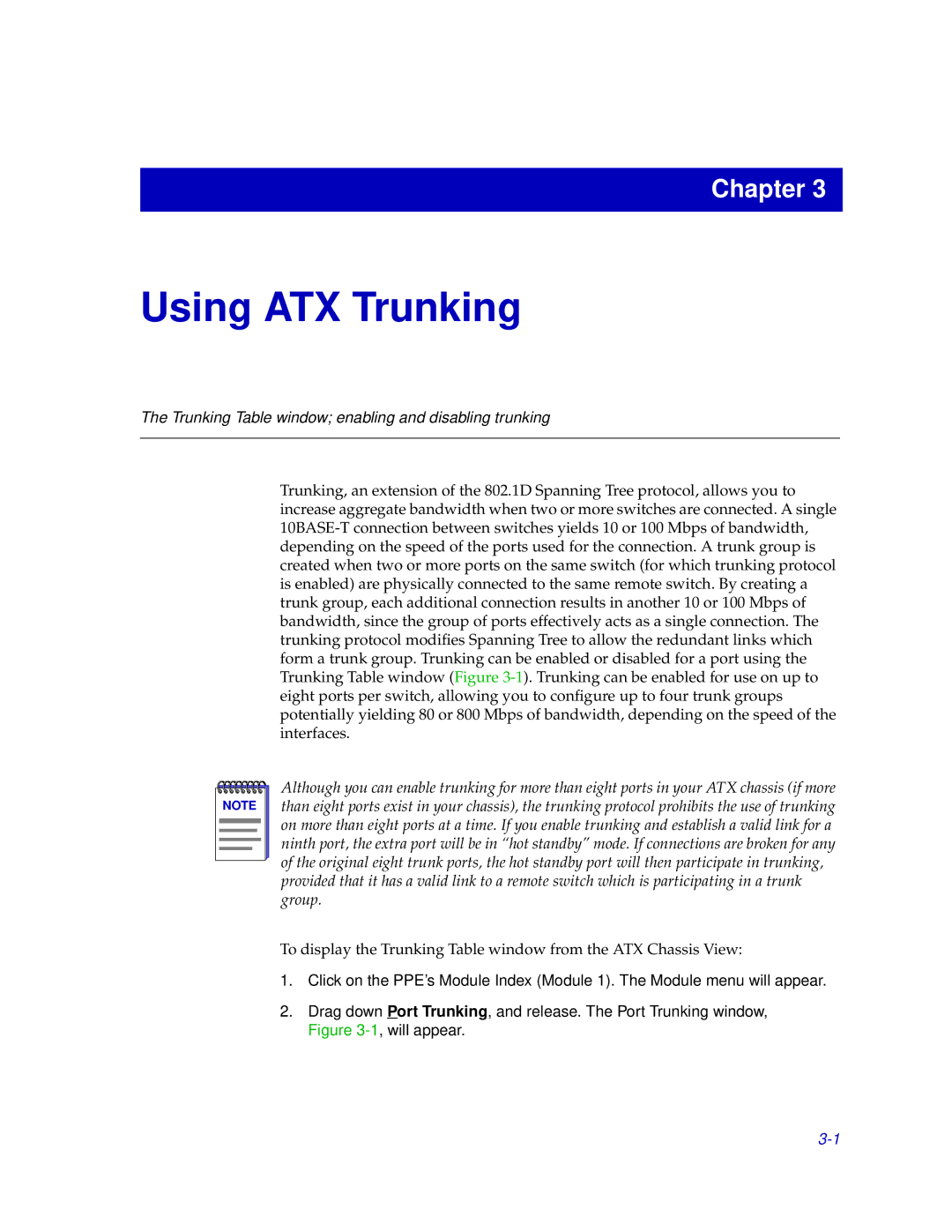 Enterasys Networks ENTERASYS ATX manual Using ATX Trunking 