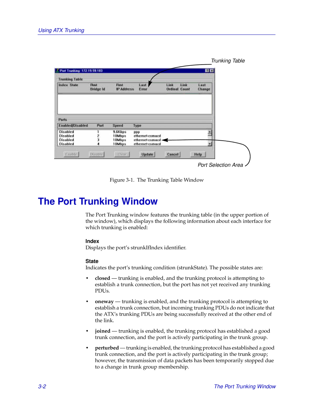 Enterasys Networks ENTERASYS ATX manual Port Trunking Window, State 