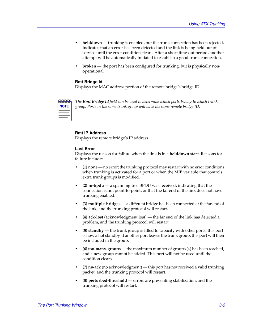 Enterasys Networks ENTERASYS ATX manual Rmt Bridge Id, Rmt IP Address, Last Error 