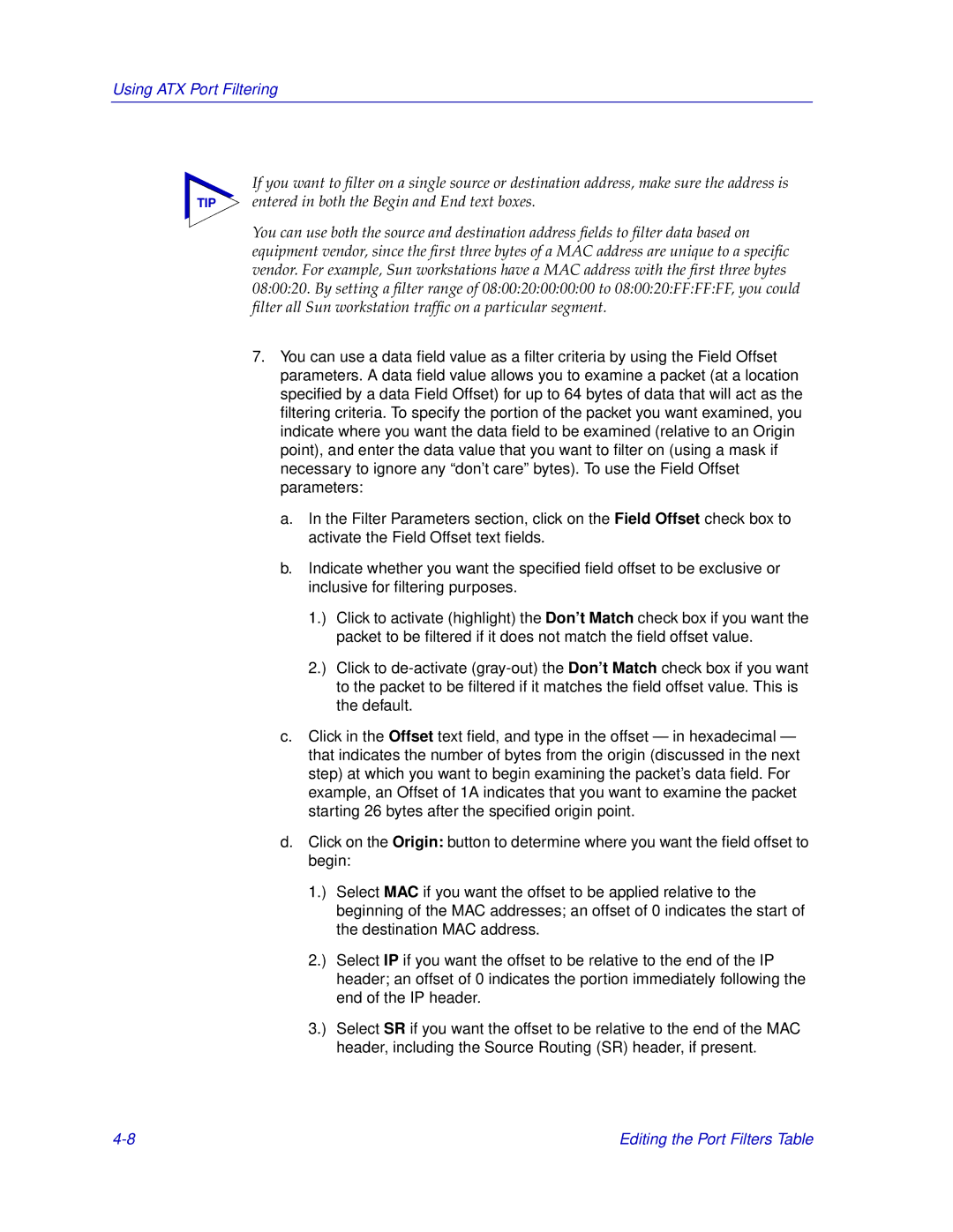 Enterasys Networks ENTERASYS ATX manual Using ATX Port Filtering 