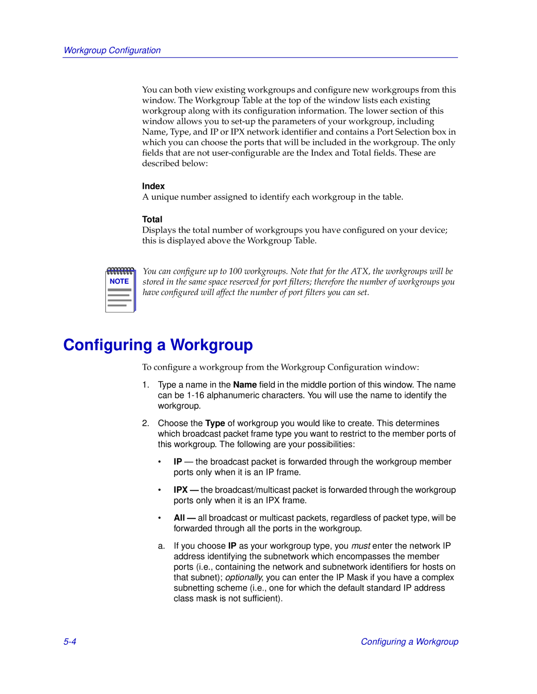 Enterasys Networks ENTERASYS ATX manual Conﬁguring a Workgroup, Total 