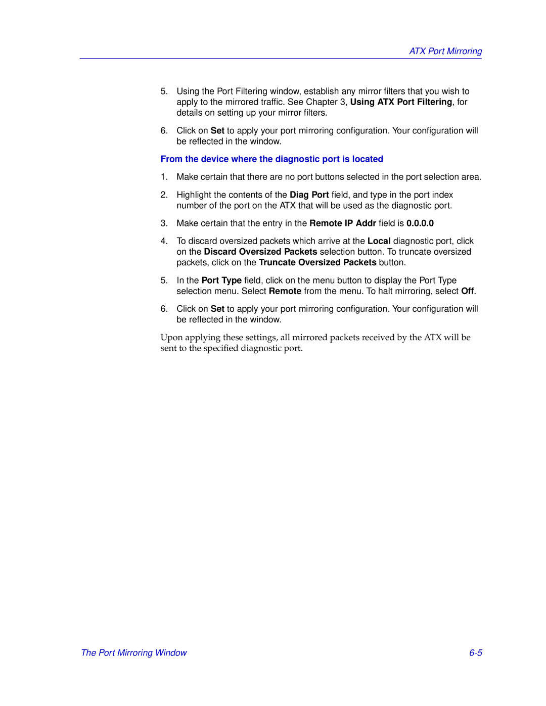 Enterasys Networks ENTERASYS ATX manual From the device where the diagnostic port is located 